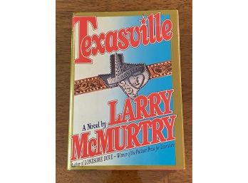 Texasville By Larry McMurtry First Edition First Printing