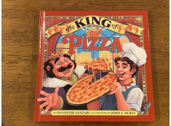 The King Of Pizza By Sylvester Sanzari Signed First Edition First Printing