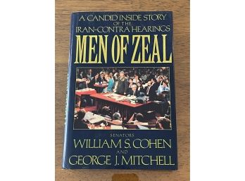 Men Of Zeal By Senators William S. Cohen And George J. Mitchell Signed & Inscribed First Edition