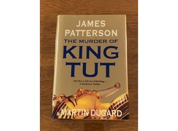 The Murder Of King Tut By James Patterson Rare Signed First Edition First Printing