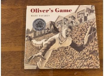 Oliver's Game By Matt Tavares Signed & Inscribed