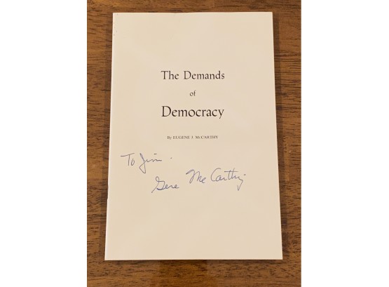 The Demands Of Democracy By Eugene J, McCarthy Rare Signed & Inscribed Pamphlet Of Speeches