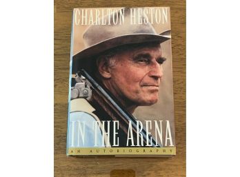 In The Arena By Charlton Heston Signed First Edition First Printing