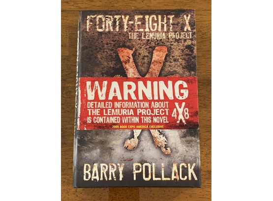 Forty-eight X The Lemuria Project By Barry Pollack Signed & Inscribed First Edition First Printing