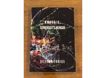 Amnesia: Somebody's Memoir By Eileen R. Tabios Signed & Inscribed First Printing
