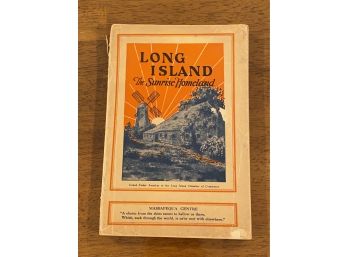 Long Island The Sunrise Homeland Issued By The Long Island Chamber Of Commerce 1928
