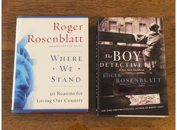 Roger Rosenblatt Signed & Inscribed First Editions Where We Stand & The Boy Detective