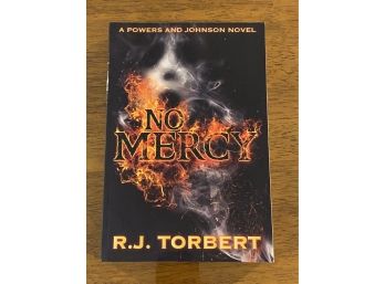 No Mercy By R. J. Toebert Signed & Inscribed