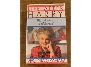 Life After Harry My Adventures In Widowhood By Virginia Graham Signed