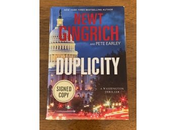 Duplicity By Newt Gingrich Signed First Edition First Printing