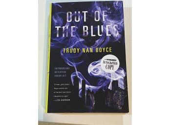 Out Of The Blue By Trudy Nan Boyce Signed First Edition