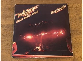 Bob Seger And The Silver Bullet Band Nine Tonight 2 Record Set