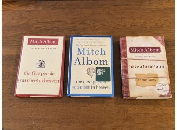 Mitch Albom Signed The Five People You Meet In Heaven, The Next Person You Meet In Heaven, Have A Little Faith
