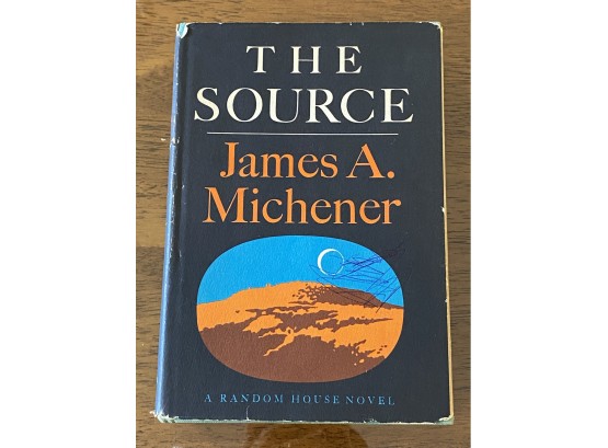 The Source By James A. Michener First Edition First Printing 1965