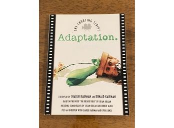 Adaptation The Shooting Script By Charlie And Donald Kaufman First Edition