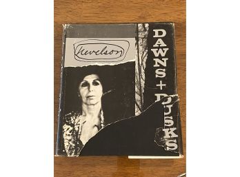 Dawns & Dusks By Louise Nevelson Taped Conversations With Diana MacKown First Edition Illustrated