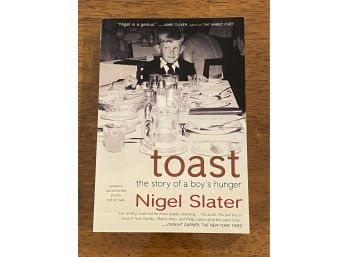 Toast By Nigel Slater Advance Uncorrected Proof