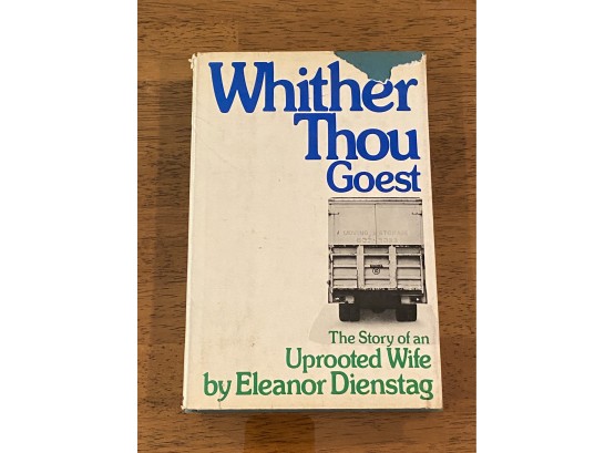 Whiter Thou Goest By Eleanor Dienstag Signed