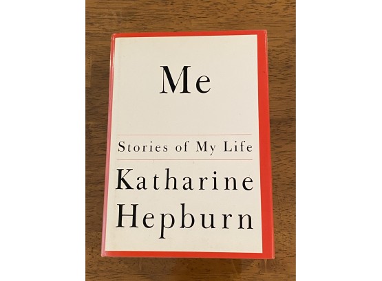 Me Stories Of My Life By Katharine Hepburn First Printing