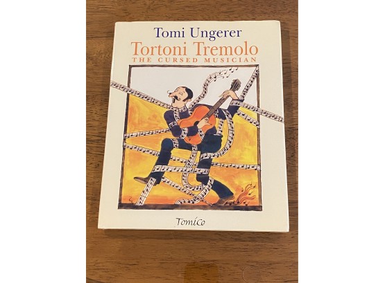 Tortoni Tremolo The Cursed Musician By Tomi Ungerer First Edition First Printing Illustrated