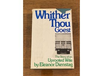 Whiter Thou Goest By Eleanor Dienstag Signed