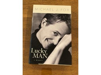 Lucky Man By Michael J. Fox First Edition First Printing