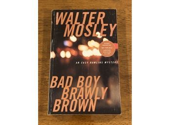 Bad Boy Brawly Brown By Walter Mosley SIGNED ARC First Edition