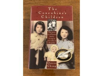 The Concubine's Children By Denise Chong SIGNED First Printing