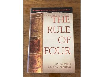 The Rule Of Four By Ian Caldwell & Dustin Thomason SIGNED By Both