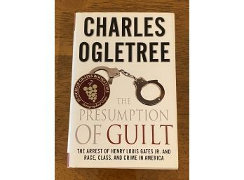 The Presumption Of Guilt By Charles Ogletree SIGNED