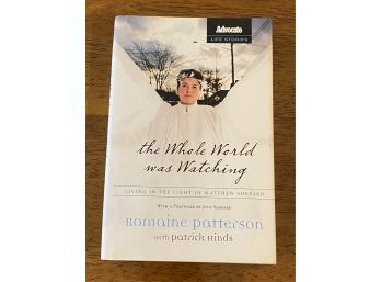 The Whole World Was Watching By Romaine Patterson SIGNED First Edition