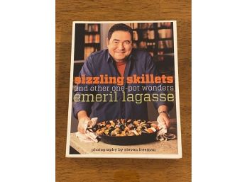 Sizzling Skillets And Other One-Pot Wonders By Emeril Lagasse SIGNED First Edition
