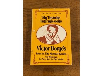 My Favorite Intermissions By Victor Borge SIGNED & Inscribed Concert Edition