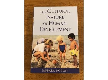 The Cultural Nature Of Human Development By Barbara Rogoff Signed & Inscribed First Edition