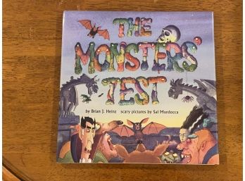 The Monsters' Test By Brian J. Heinz SIGNED & Inscribed With Scary Pictures By Sal Murdocca