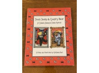 Town Teddy & Country Bear By Kathleen Bart SIGNED & Inscribed First Printing