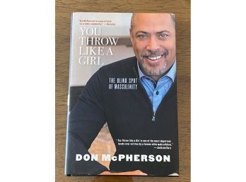 You Throw Like A Girl By Don McPherson SIGNED First Edition