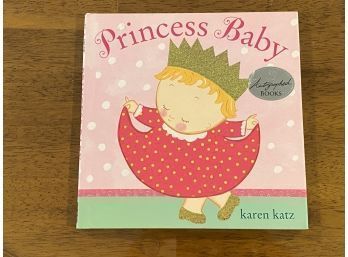 Princess Baby By Karen Katz SIGNED