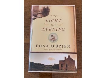 The Light Of Evening By Edna O'Brien SIGNED First Edition