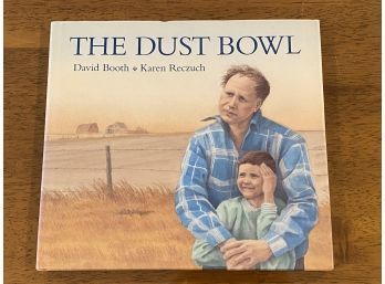 The Dust Bowl By David Booth SIGNED & Inscribed
