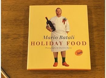 Holiday Food By Mario Batali SIGNED & Inscribed First Edition