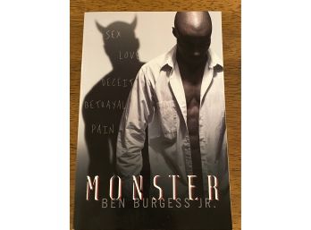 Monster By Ben Burgess Jr. Signed & Inscribed