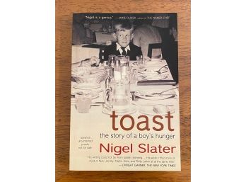 Toast By Nigel Slater ARC