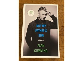Not My Father's Son By Alan Cumming Signed & Inscribed ARC