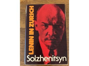 Lenin In Zurich By Alexander Solzhenitsyn