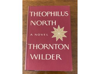 Theophilus North By Thorton Wilder