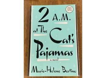 2 A.M. At The Cat's Pajamas By Marie-helene Bertino Signed ARC