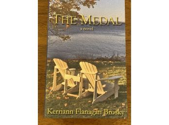 The Medal By Kerriann Flanagan Brosky Signed & Inscribed