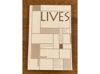 Lives By Lucas Hunt Signed