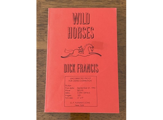 Wild Horses By Dick Francis SIGNED Uncorrected Proof First Edition